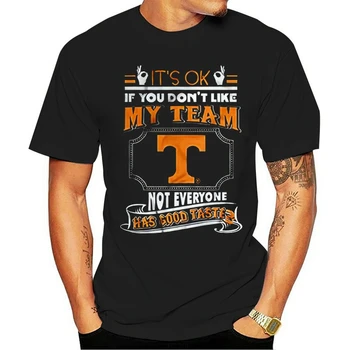 Mænd T-Shirt, Det er Ok, Hvis Du Don ' t Ligesom Mit Hold Ikke Alle Har God Smag -Tennessee Frivillige Kvinder t-shirt