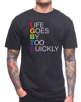 Fremmede Ting, Designe T-Shirt 2019 Nye LGBTQ T-SHIRT LIVET GÅR alt FOR HURTIGT GAY PRIDE T-Shirts