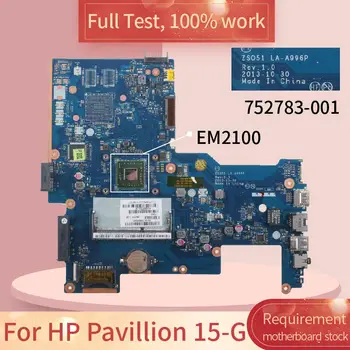 For HP Pavilion 15-G ZSO51 LA-A996P 752783-001 EM2100 Notebook bundkort Bundkort fuld test arbejde