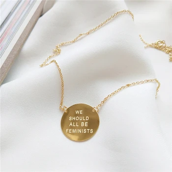 Feminister 925 sterling sølv rund halskæde guld farve, som vi alle bør være feminist halskæde til kvinder charme smykker